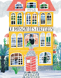 Maison des farfelus (La)